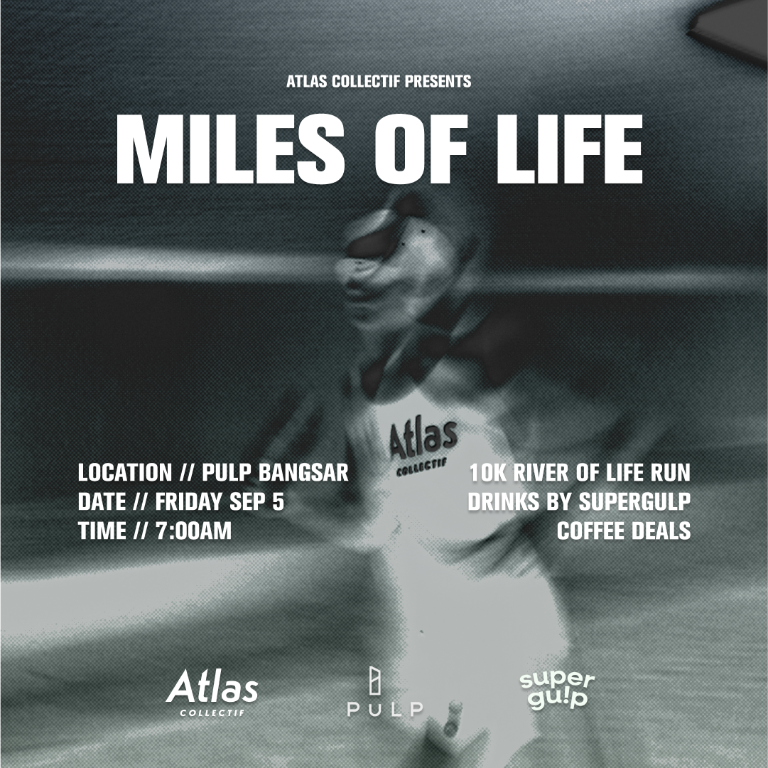 ATLAS COLLECTIF PRESENTS MILES OF LIFE