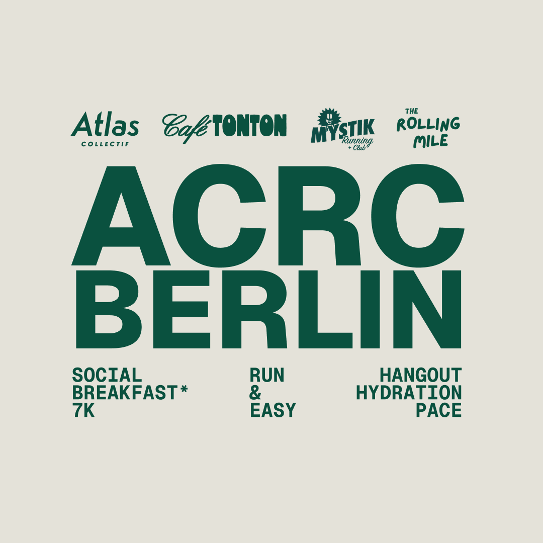ACRC BERLIN SOCIAL RUN WITH CAFÉ TONTON AND MYSTIK RUN