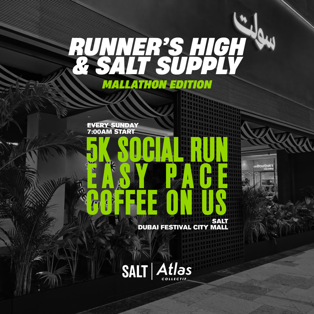 Salt & Atlas Collectif Social Runs Dubai